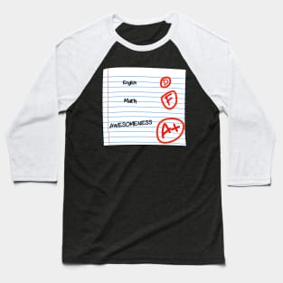 Awesome Grades Baseball T-Shirt